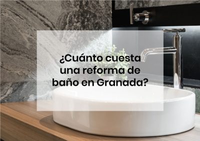Coste de una reforma de baño en Granada